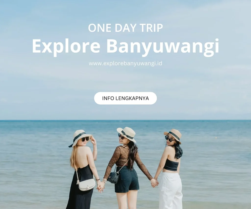 paket wisata sehari banyuwangi