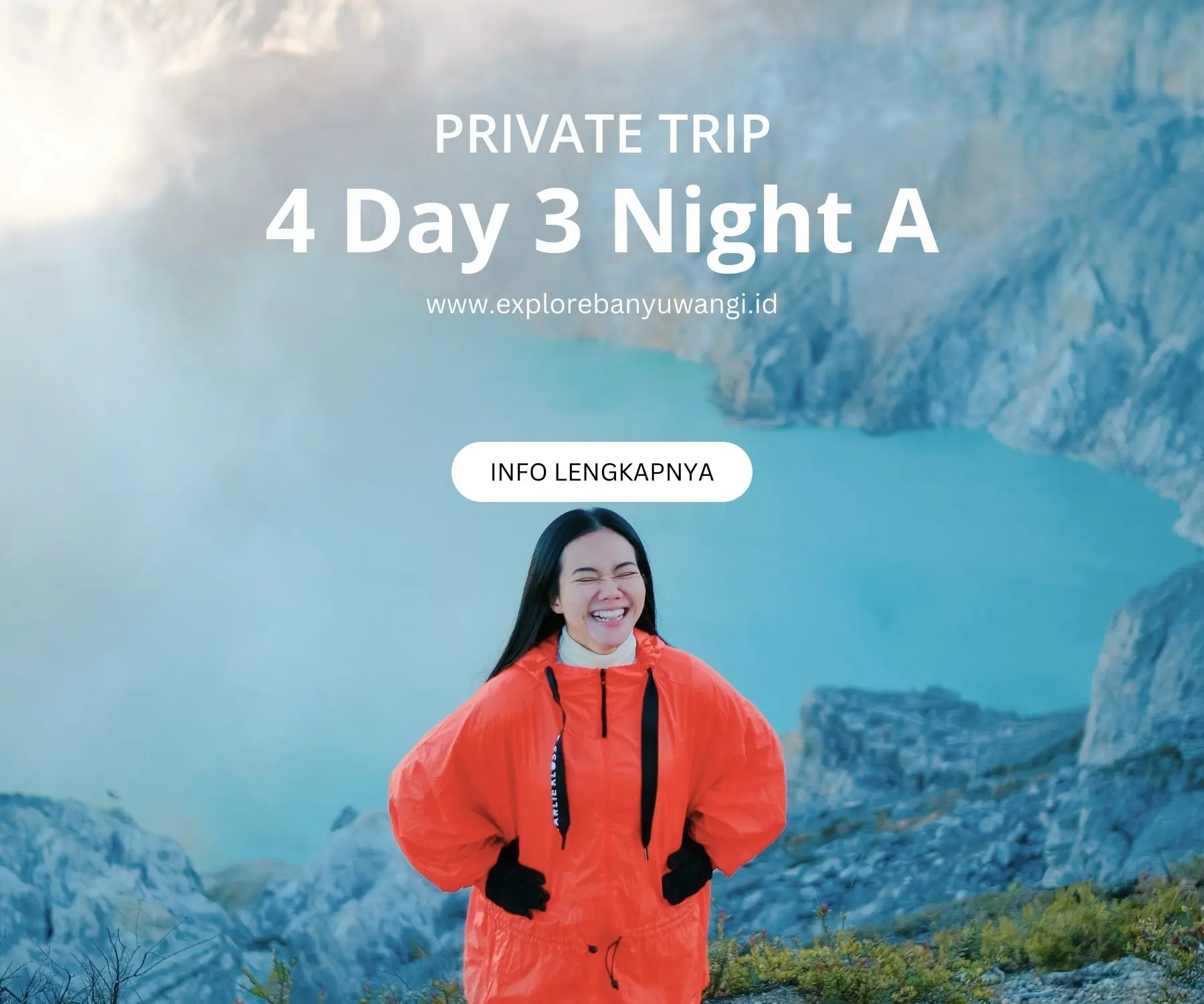 Paket tour 4 hari 3 malam Banyuwangi